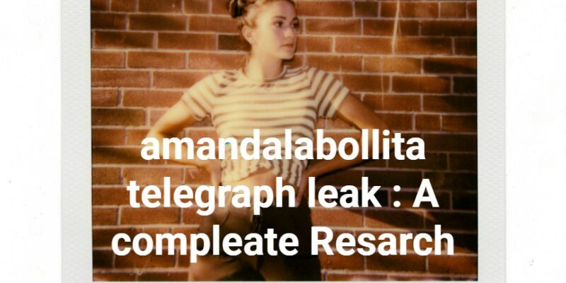 amandalabollita telegraph leak