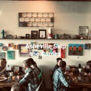 Asheville Skip the Games