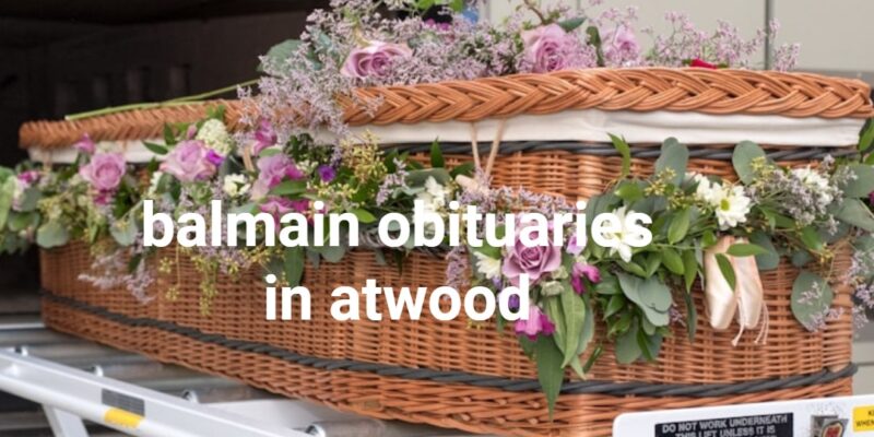 balmain obituaries in atwood