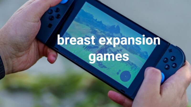 breast expansion games