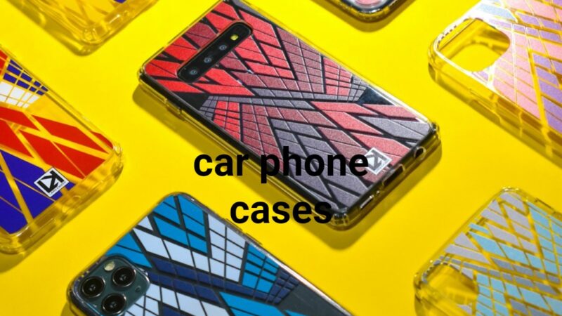 car phone cases