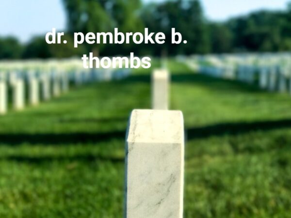 dr. pembroke b. thombs