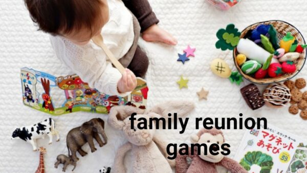 family reunion games