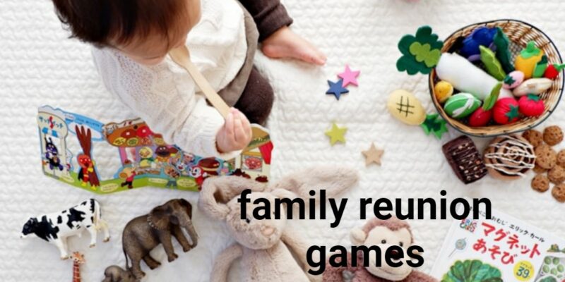 family reunion games