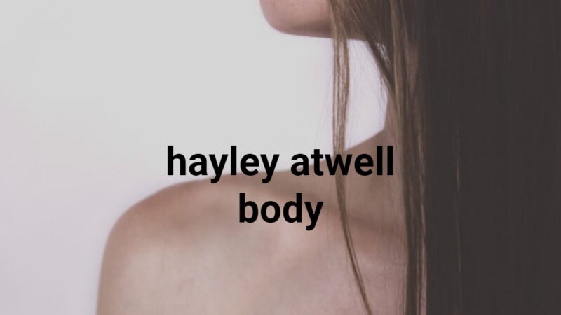 hayley atwell body