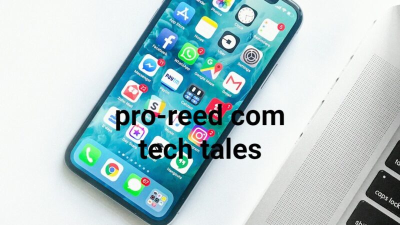 pro-reed com tech tales